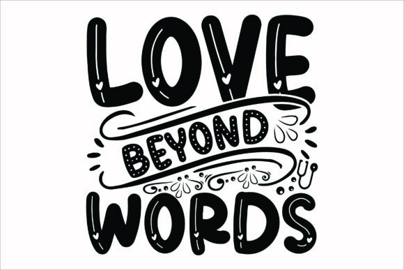 Love Beyond Words SVG: A Designer’s Real-World Review