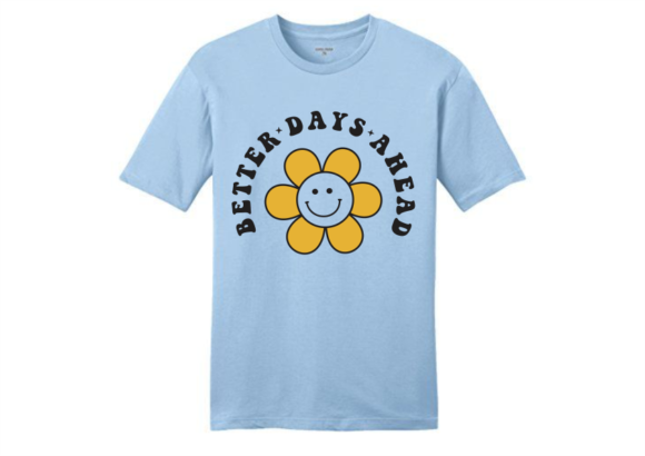 Review: Better Days Ahead SVG, PNG, Retro Quote