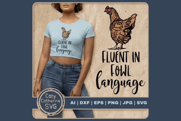 Review: Fluent in Fowl Language Funny Chicken Design