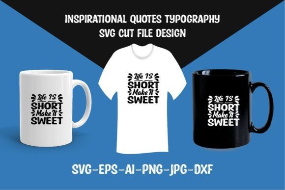 Review: Life is Short Make It Sweet SVG Cut File
