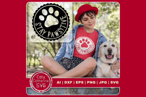 Review: Stay Pawsitive Positive Dog Quote for Embroidery