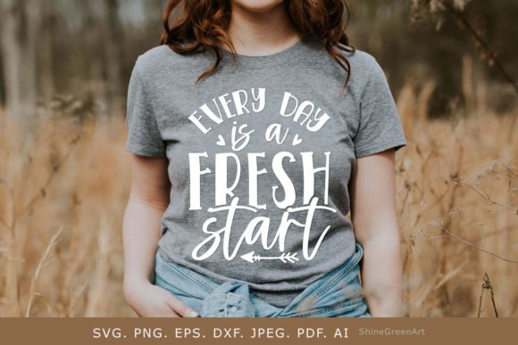 Reviewing Everyday is a Fresh Start Motivational