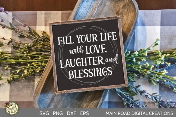 Reviewing Fill Your Life with Love, Laughter, and Blessings