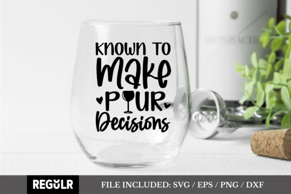Reviewing Known to Make Pour Decisions SVG for Embroidery