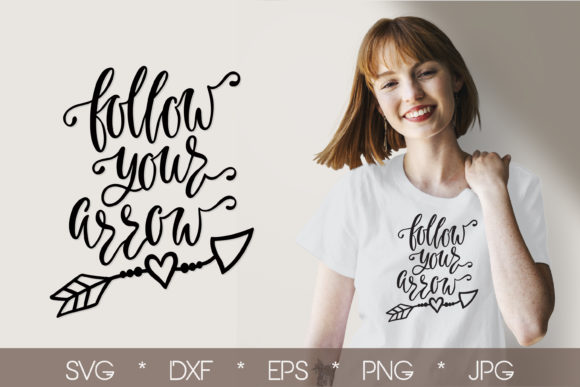 Reviewing the Follow Your Arrow Inspirational Quote Design