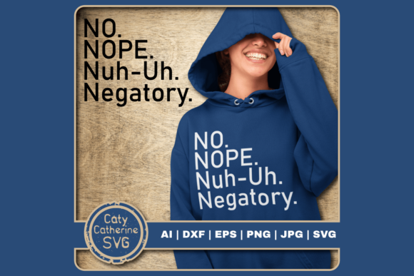 Reviewing the No Nope Nuh-Uh Negatory Design